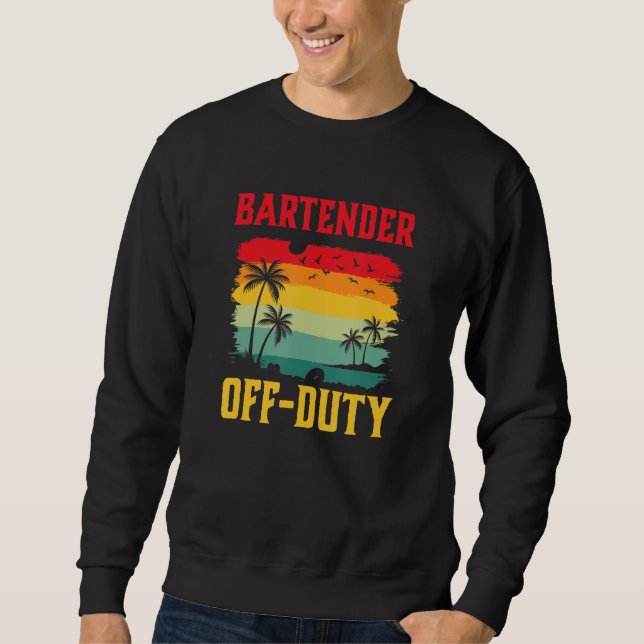 Sweatshirt Bartender On Holiday Off Duty  Summer Break Outfit (Devant)