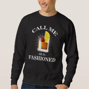 Sweatshirt Bartender Vintage Appelez-moi vieux mode Whisky Dr