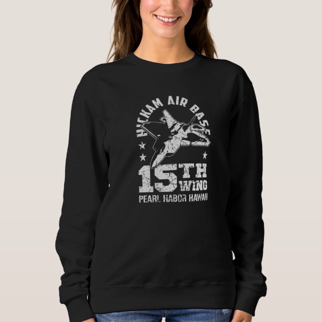 Sweatshirt Base aérienne Hickam Pearl Harbor Hawaï 15e Escadr (Devant)