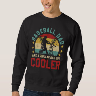Sweatshirt Baseball Dad  Baseball Players  Father s Day