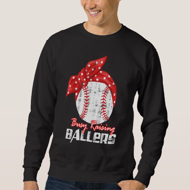 Sweatshirt Baseball Softball Wife Mom Busy Raising Baller (Devant)