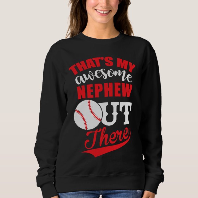 Sweatshirt Baseball That's My Awesome Nephew Out (Devant)