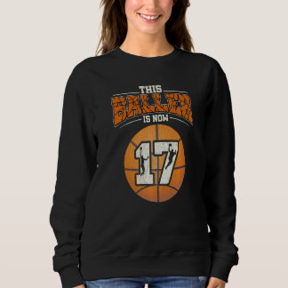 Sweatshirt Basket-ball 17e anniversaire fille Boy Bball 17 an