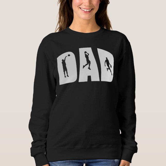 Sweatshirt Basket-ball papa Fun Basketball Player Fête des pè (Devant)