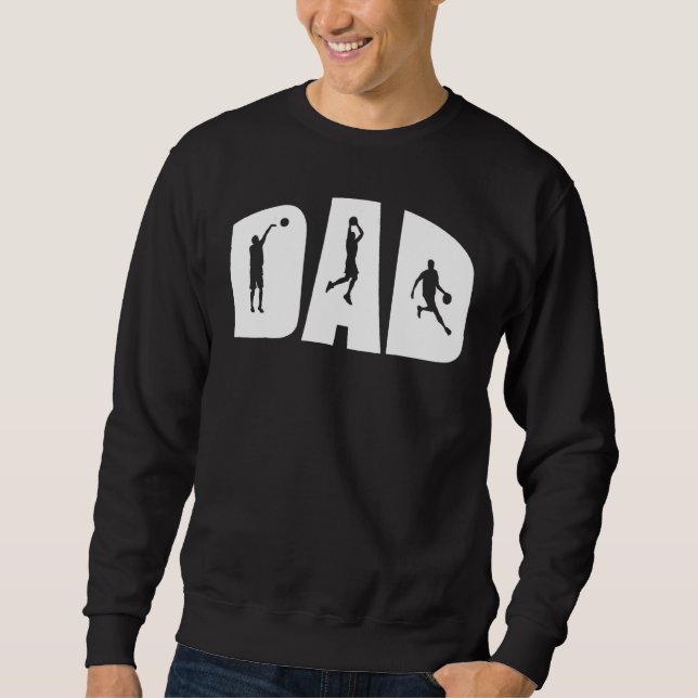 Sweatshirt Basket-ball papa Fun Basketball Player Fête des pè (Devant)