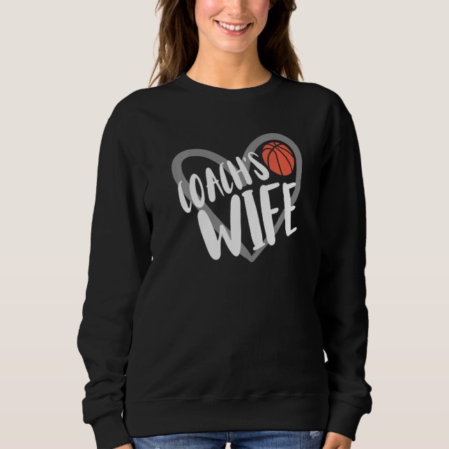 Sweatshirt Basketball Coach's Wife Heart  (Devant)