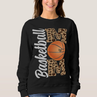 Sweatshirt Basketball Mom Motheru2019s Day Basketball Sport  