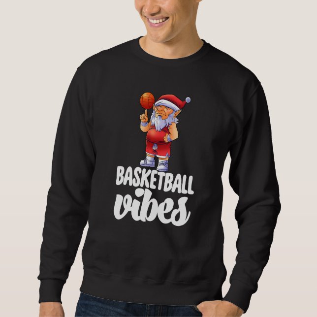 Sweatshirt Basketball Vibes Gnome  Basketball Game Celebratio (Devant)