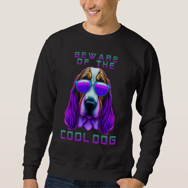 Sweatshirt Basset Hound Dog Sunglass Synthwave Beware Cool Do (Devant)