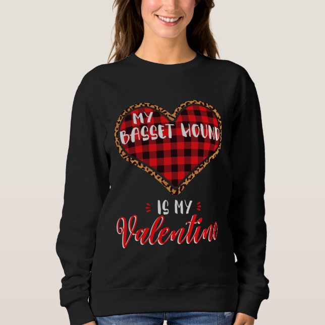 Sweatshirt Basset Hound Is My Valentine Heart Dog Leopard Buf (Devant)