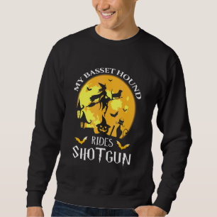 Sweatshirt Basset Hound Rides Shotgun Dog