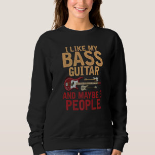 Sweatshirt Bassiste Musique Bassiste Musicien Guitare basse