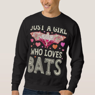 Sweatshirt Bat Juste Une Fille Qui Aime Bats Fleurs Femmes Mi