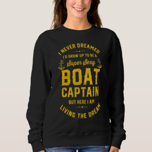 Sweatshirt Bateau Capitaine Bateau Propriétaire Bateau Bateau