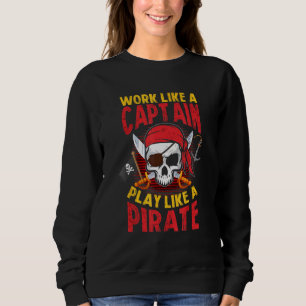Sweatshirt Bateau Capitaine Pirates Boot Pirate Navire Pirate