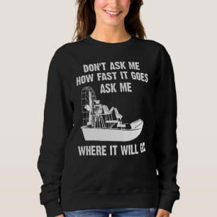 Sweatshirt Bateau Pour Hommes Cool Fast Airboot Capitaine