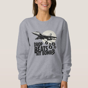 Sweatshirt Bateaux de largage pas Bombes Fighter Jet Vinyl