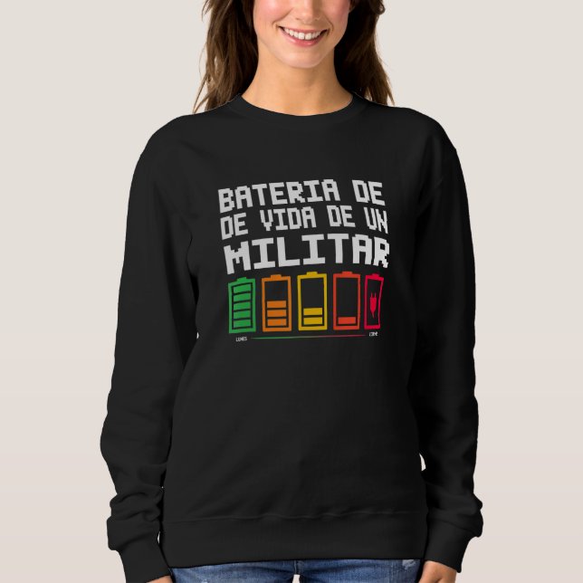 Sweatshirt Batterie de vie d'un militaire (Devant)