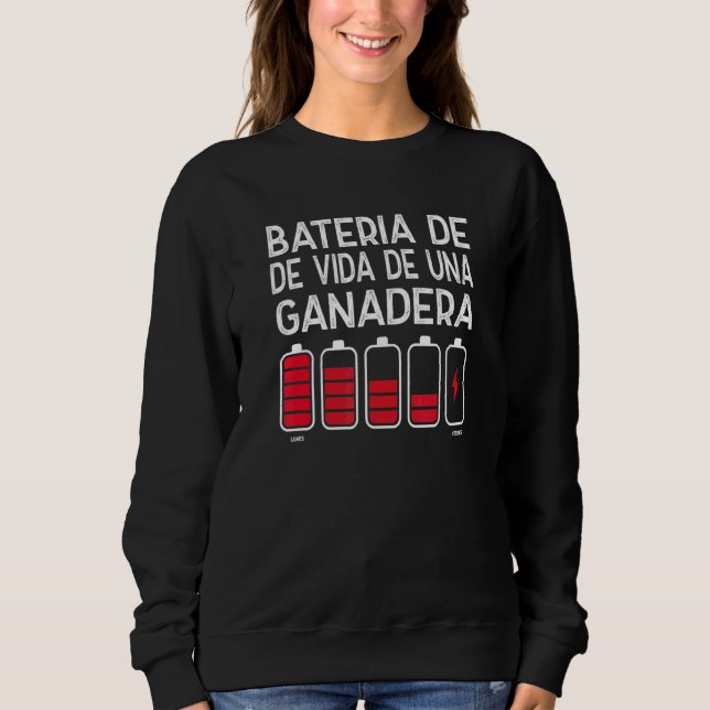 Sweatshirt Batterie de vie d'une éleveuse 1 (Devant)