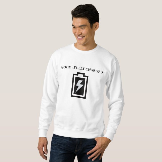 Sweatshirt Battery fully charged T-shirt (Devant entier)