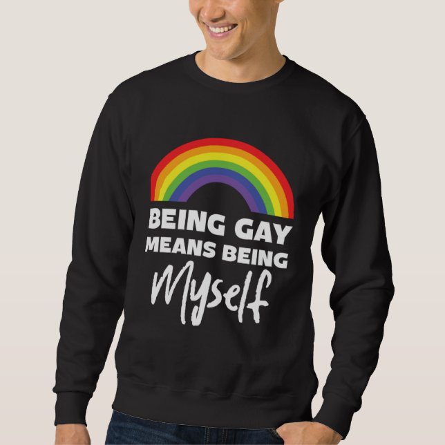 Sweatshirt Be Gay Myself Lesbian Bisexual Trans Gay Pride (Devant)