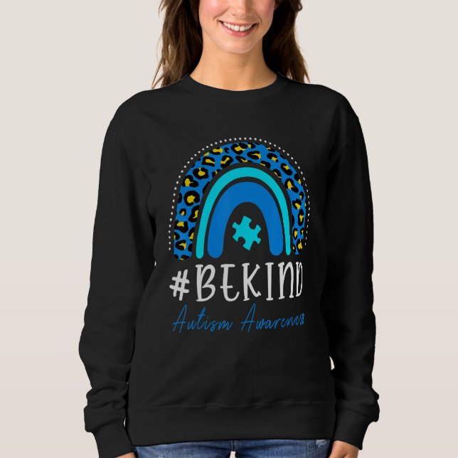 Sweatshirt Be Kind Autism Awareness Women Girls Leopard Rainb (Devant)