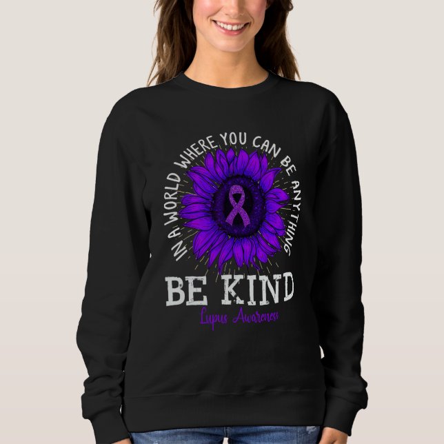 Sweatshirt Be Kind Purple Ribbon Sunflower Lupus Awareness (Devant)
