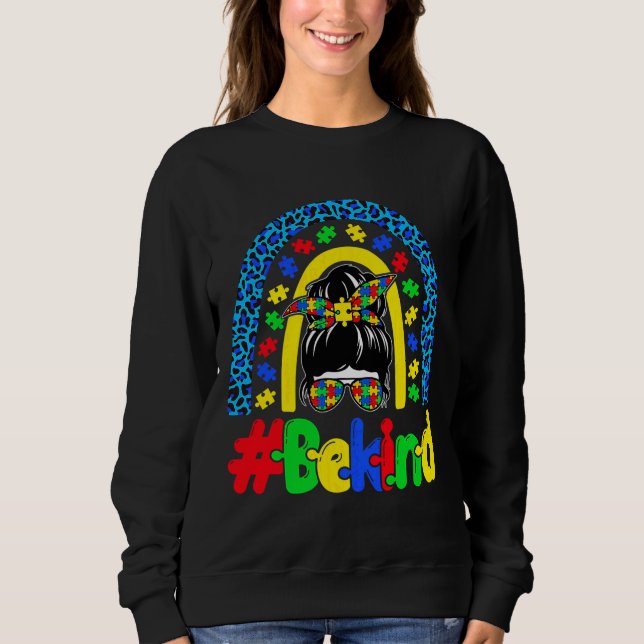 Sweatshirt Be Kind Sensibilisation sur l'autisme Rainbow Mess (Devant)