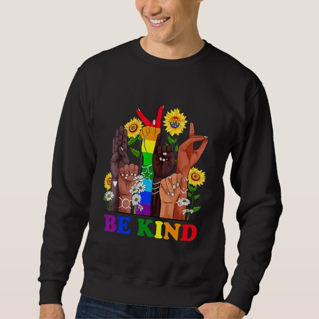 Sweatshirt Be Kind Sign Language Hand Talking Lgbtq Gay Les P (Devant)