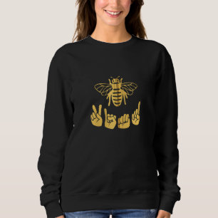 Sweatshirt Be Kind Sign Language Hand Talking Teacher Interp