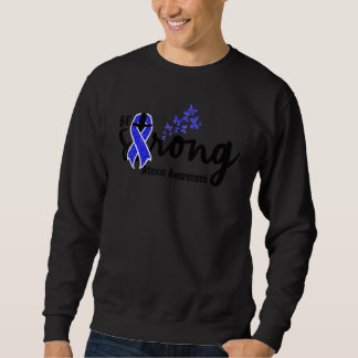 Sweatshirt be strong ataxia for christian ataxia awareness b