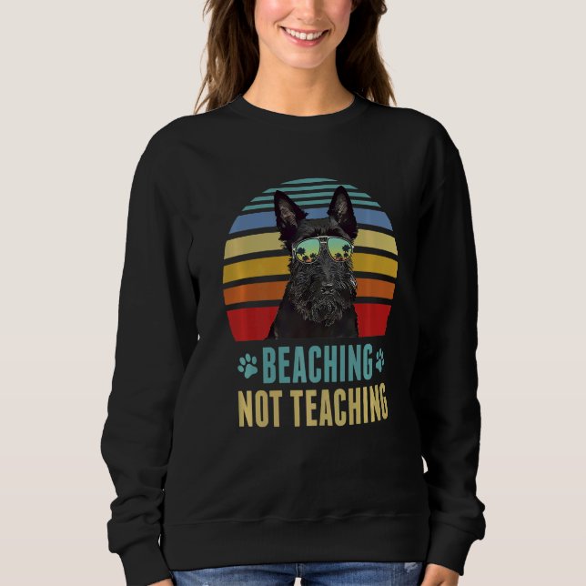 Sweatshirt Beaching Not Enseigning Scottish Terrier Dog Summe (Devant)