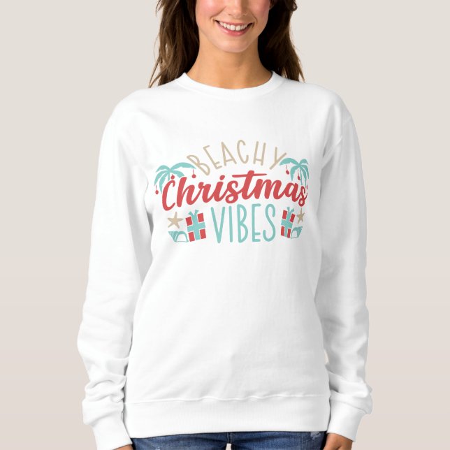 Sweatshirt Beachy Christmas Vibes Tropical Summer Beach (Devant)