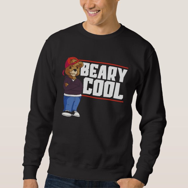 Sweatshirt Beary Cool Bear Lover Wildlife Animal Bear 1 (Devant)