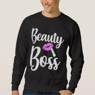 Sweatshirt Beauty Boss Authority Work Humor