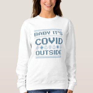 Sweatshirt Bébé, c'est le cochon dehors