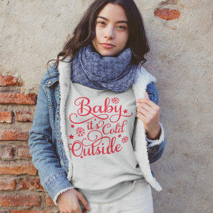 Sweatshirt Bébé son froid dehors Red Script femmes