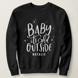 Sweatshirt Bébé son froid en dehors du script vacances texte