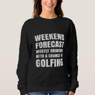Sweatshirt Beer Golf , Wine Golf , Golf Drink Gift