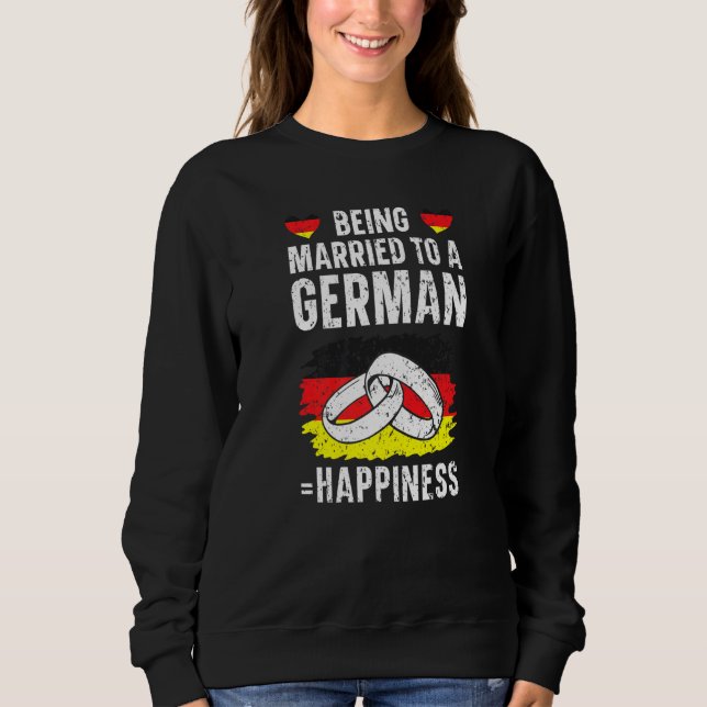 Sweatshirt Beg Married To A German Husband Wife Germany Fla (Devant)