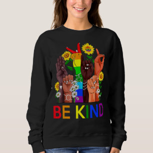 Sweatshirt Bekind Lgbtq Blm Égalité Droits de l'Homme Lutte C