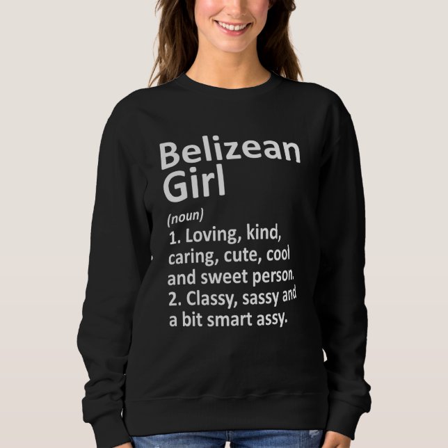 Sweatshirt BELIZEAN GIRL BELIZZE Cadeau Funny Country Home Ra (Devant)