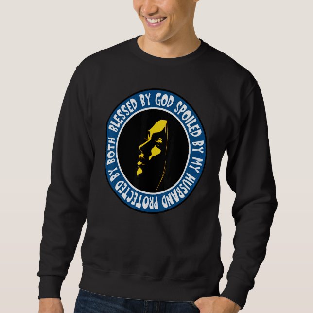 Sweatshirt Béni Par Dieu Mal Mon Mari Protégé Les Deux 1 (Devant)