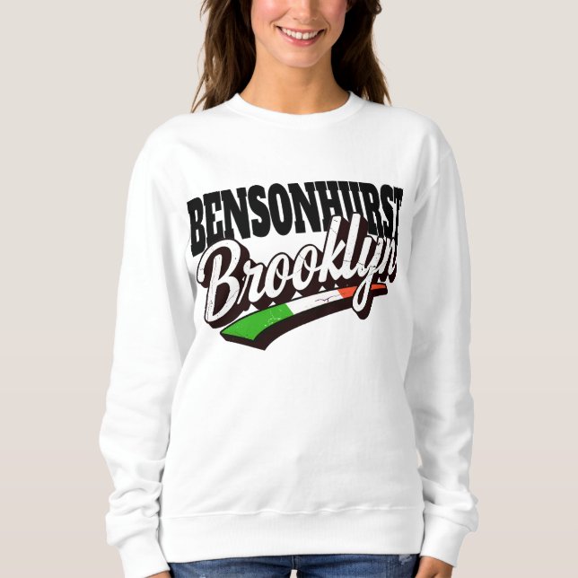 Sweatshirt Bensonhurst Brooklyn  (Devant)