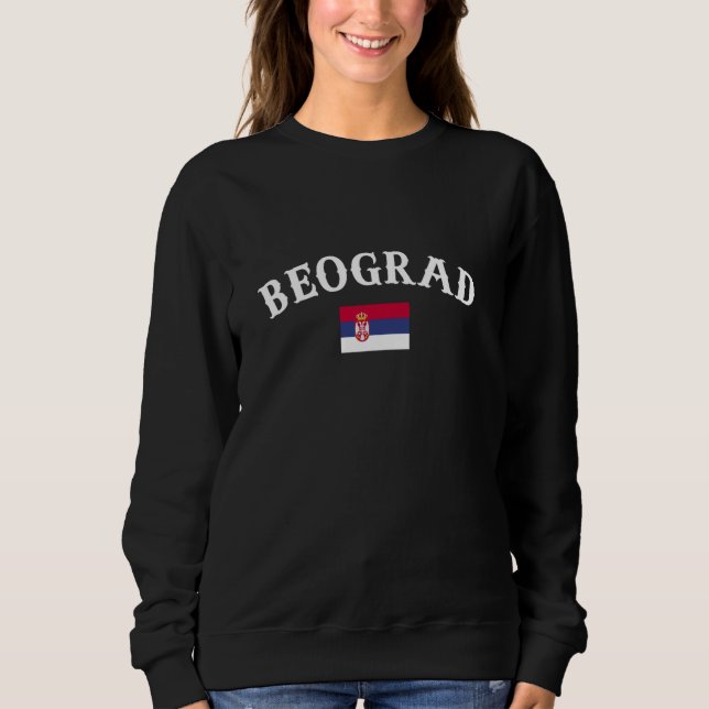 Sweatshirt Beograd Belgrade Serbie Drapeau Serbe Fier Serbe (Devant)