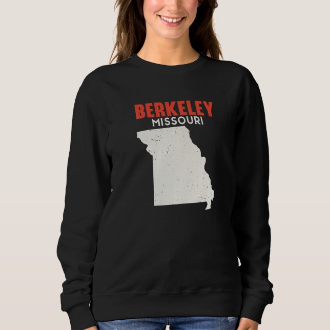 Sweatshirt Berkeley Missouri USA State America Travel Missour (Devant)