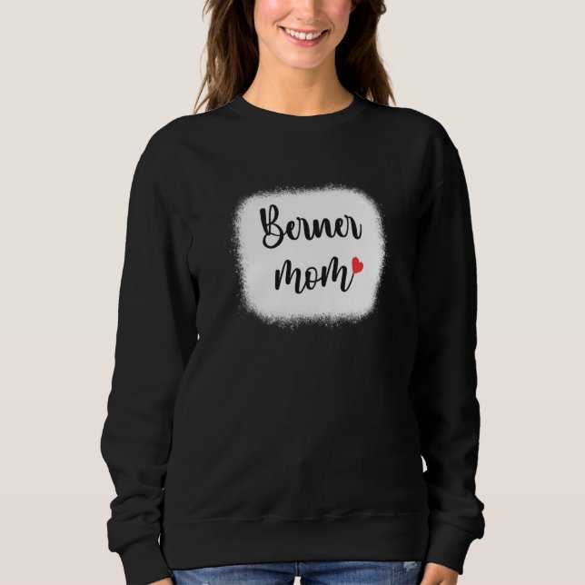Sweatshirt Berner Dog Mom Womens Bernese Mountain (Devant)