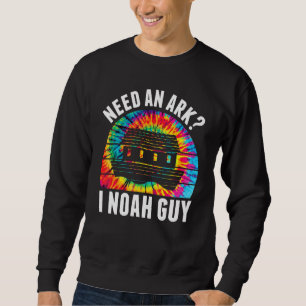 Sweatshirt Besoin d'Arche I Noah Guy Jésus Bible Faith Christ