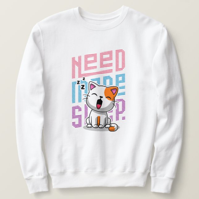 Sweatshirt Besoin de plus de sommeil | Funny Cat expression d (Design devant)