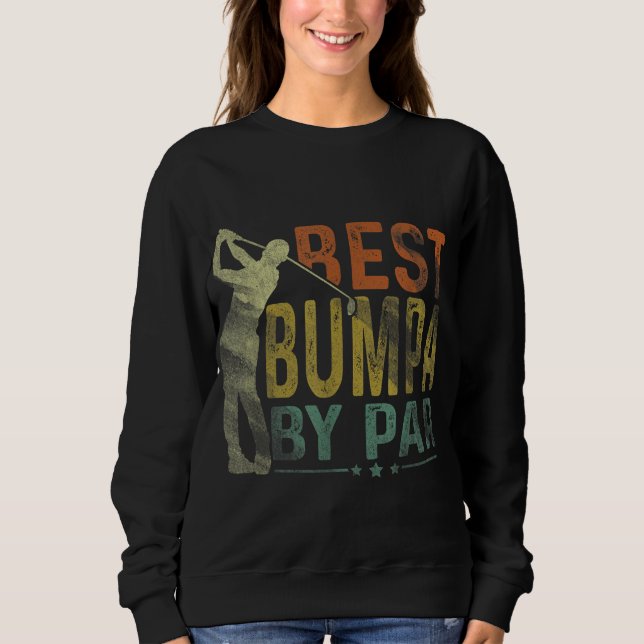 Sweatshirt Best Bumpa By Par Funny Golf Lover Grand-pa Golfeu (Devant)